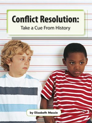 cover image of Conflict Resolution: Take a Cue From History